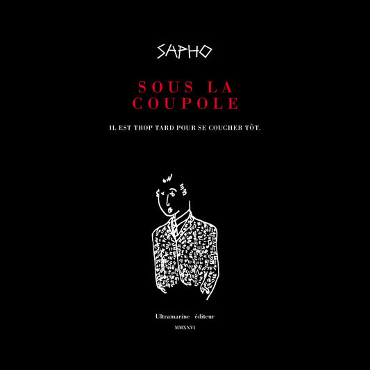 SOUS LA COUPOLE SAPHO